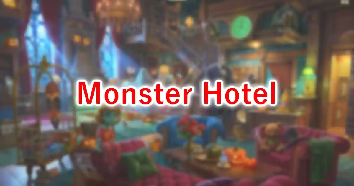 Monster Hotel