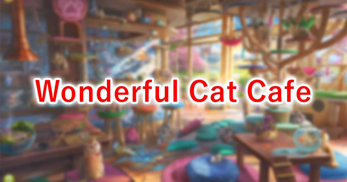 Wonderful Cat Cafe